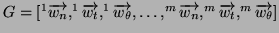 $ G = [^1\overrightarrow{w_n},^1\overrightarrow{w_t},^1\overrightarrow{w_\theta},\dots,^m\overrightarrow{w_n},^m\overrightarrow{w_t},^m\overrightarrow{w_\theta}]$