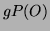 $ gP(O)$