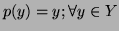 $ p(y) = y; \forall y \in Y$