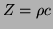 $\displaystyle Z = \rho c $